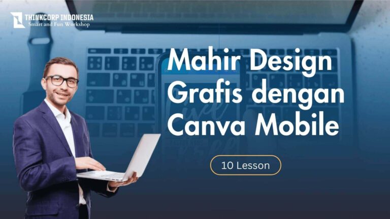 Mahir Design Grafis dengan Canva Mobile